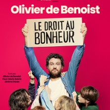 Olivier de Benoist - Le Droit au Bonheur - Tourn&eacute;e