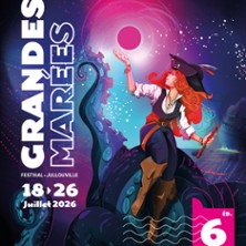 DIMANCHE 26 JUILLET 2026 - Festival Grandes Mar&eacute;es