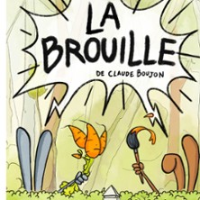 LA BROUILLE