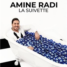 Amine Radi - La Suivette - Th&eacute;&acirc;tre Le R&eacute;publique, Paris